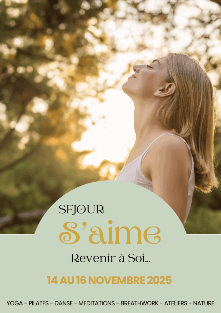 SÉJOUR BIEN ETRE S'aime - revenir à soi